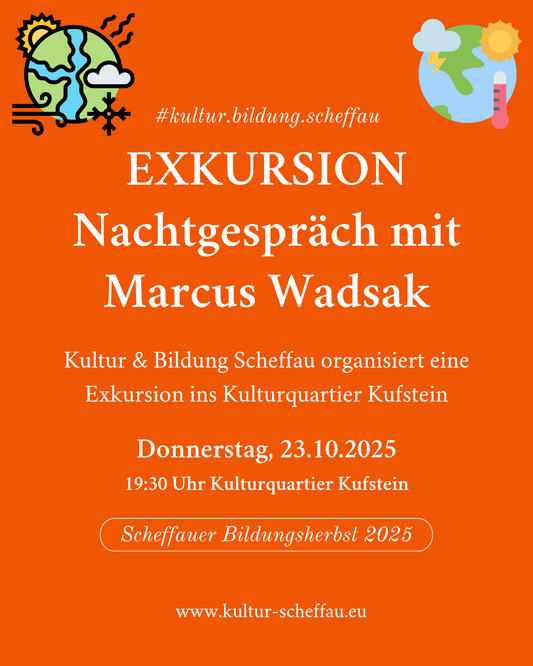 Exkursion zum NACHTGESPRÄCH mit Marcus Wadsak